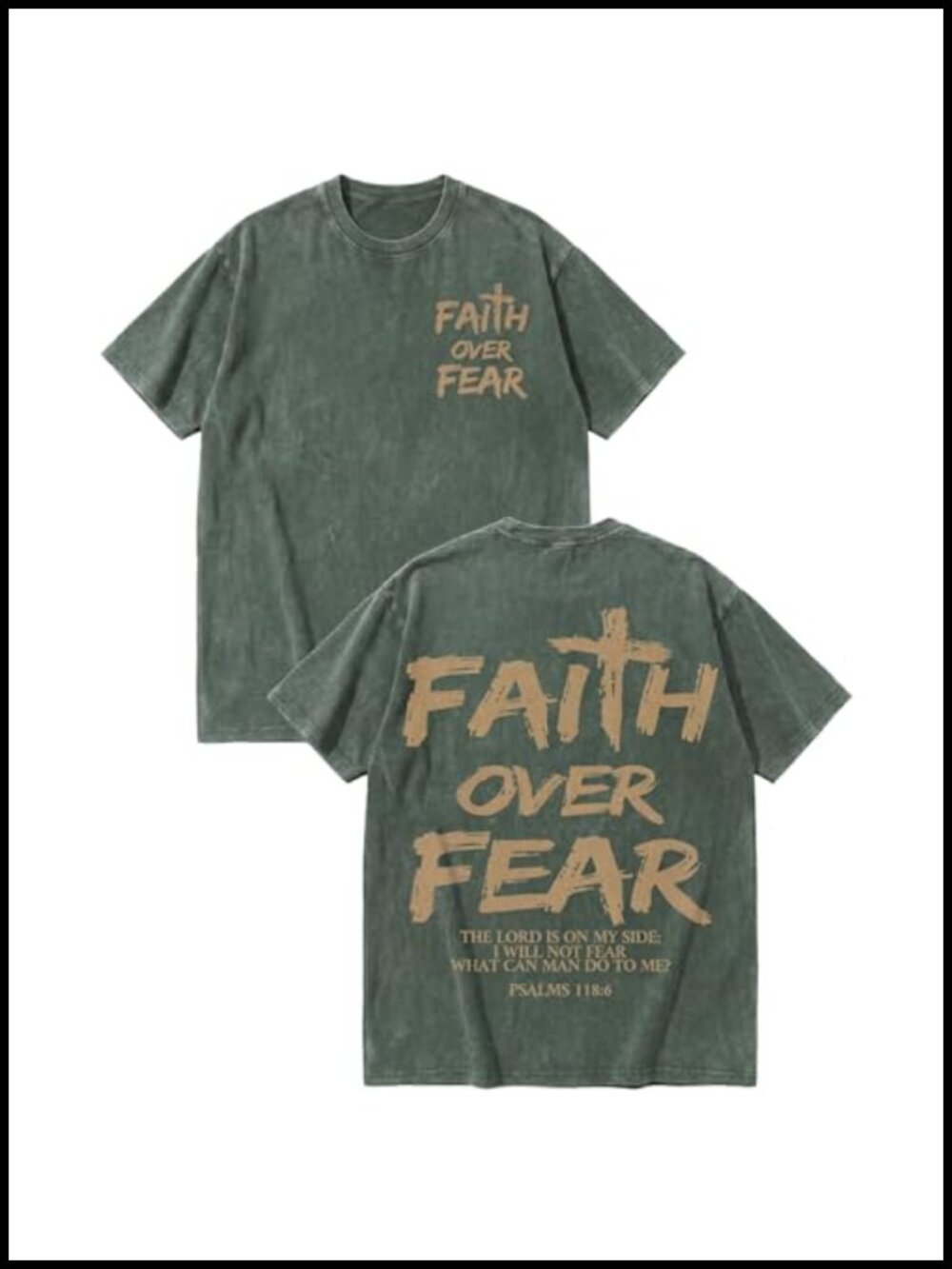 Faith Over Fear Men's Christian Graphic Tee Psalm 118:6 Cotton Crew Neck